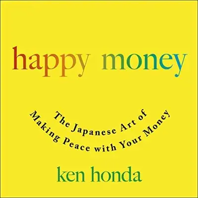 Ken Honda: Happy Money (AudiobookFormat, Simon & Schuster Audio)