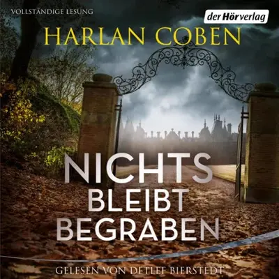 Harlan Coben: Nichts bleibt begraben (AudiobookFormat, German language, Der Hörverlag)