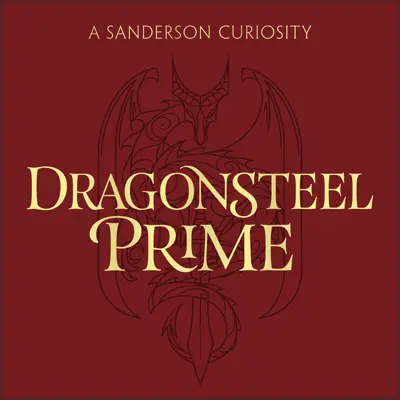 Brandon Sanderson: Dragonsteel Prime (AudiobookFormat, 2024)