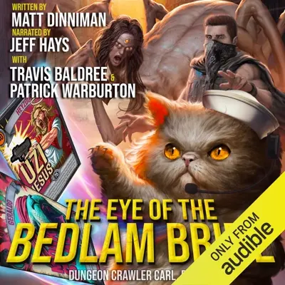 Matt Dinniman: The Eye of the Bedlam Bride (AudiobookFormat, 2023, Audible Studios)