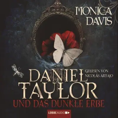 Monica Davis: Daniel Taylor und das dunkle Erbe (AudiobookFormat, German language, Lübbe Audio)