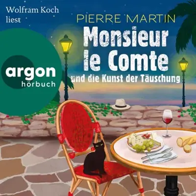 Pierre Martin: Monsieur le Comte und die Kunst der Täuschung (AudiobookFormat, German language, Argon Verlag)