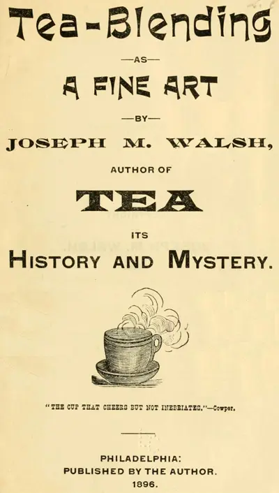 Joseph M. Walsh: Tea-Blending as a Fine Art (AudiobookFormat, en language, 2015)