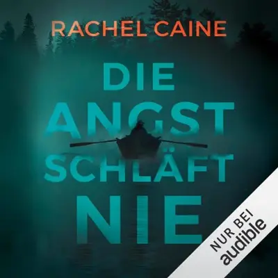 Rachel Caine: Die Angst schläft nie (AudiobookFormat, German language, Amazon EU S.à r.l.)