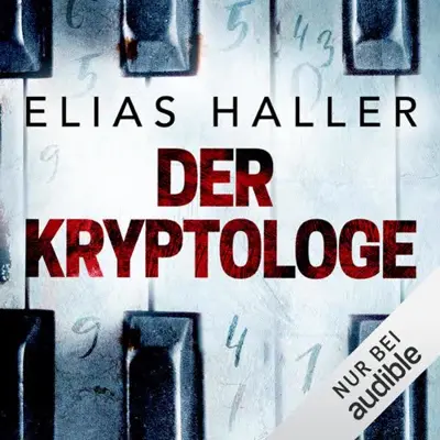 Elias Haller: Der Kryptologe (AudiobookFormat, German language, Amazon EU S.à r.l.)
