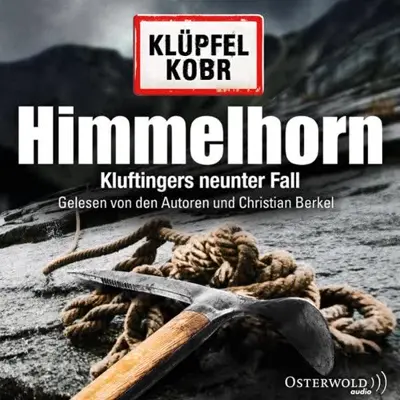 Volker Klüpfel, Michael Kobr: Himmelhorn (AudiobookFormat, German language, HörbucHHamburg HHV GmbH)