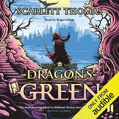 Scarlett Thomas: Dragon's Green (AudiobookFormat, Canongate Books)