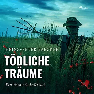 Heinz-Peter Baecker: Tödliche Träume (AudiobookFormat, German language, SAGA Egmont)