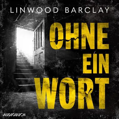Nina Pallandt - Übersetzer, Linwood Barclay: Ohne ein Wort - Familien Archer 1 (AudiobookFormat, german language, 2000, SAGA Egmont)