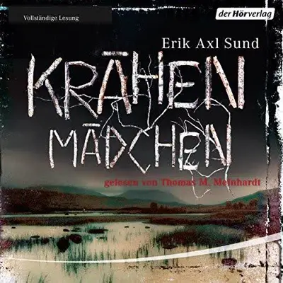 Erik Axl Sund: Krähenmädchen (AudiobookFormat, German language, Der Hörverlag)