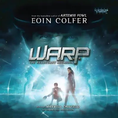 Eoin Colfer: WARP Book 1: The Reluctant Assassin (AudiobookFormat, Listening Library)