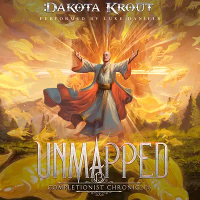 Dakota Krout: The Completionist Chronicles 13 - Unmapped - The Completionist Chronicles, Book 13 (AudiobookFormat, english language, 2026, Mountaindale Press)