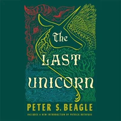 Peter S. Beagle, Patrick Rothfuss - introduction: The Last Unicorn (AudiobookFormat, Penguin Audio)