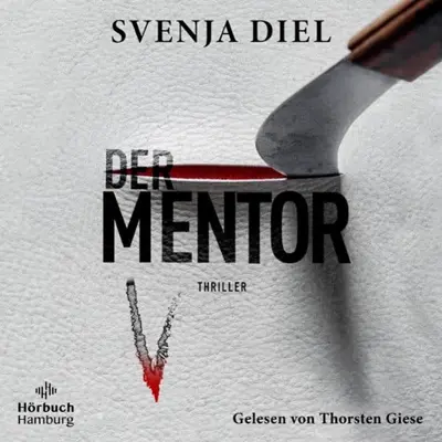 Svenja Diel: Der Mentor (AudiobookFormat, German language, TIDE exklusiv)