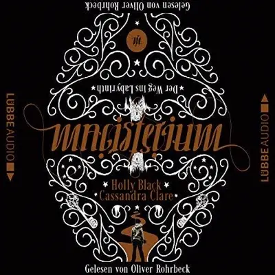 Cassandra Clare, Holly Black: Der Weg ins Labyrinth (AudiobookFormat, German language, Lübbe Audio)