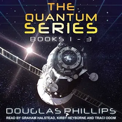 Douglas Phillips: The Quantum Series, Books 1 - 3 (AudiobookFormat, Tantor Audio)