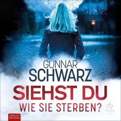 Gunnar Schwarz: Siehst du, wie sie sterben? (AudiobookFormat, German language, RBmedia Verlag)