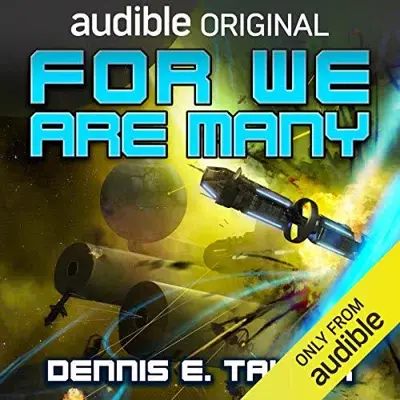 Dennis E. Taylor: For We Are Many (AudiobookFormat, Audible Originals)