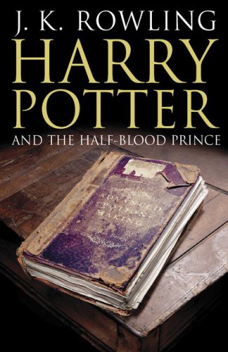 Joanne K. Rowling: Harry Potter and the Half-Blood Prince  [Adult Edition] (Paperback, Raincoast Books)