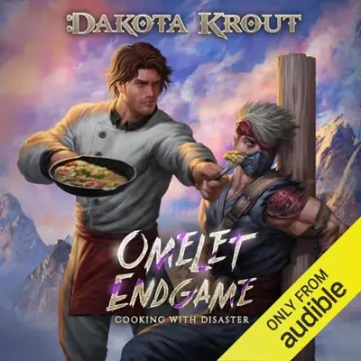 Dakota Krout: Omelet Endgame (AudiobookFormat, Audible Studios)
