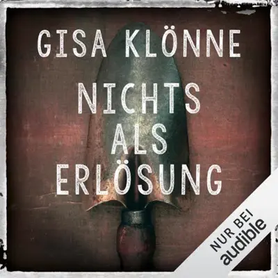 Gisa Klönne: Nichts als Erlösung (AudiobookFormat, German language, Audible Studios)