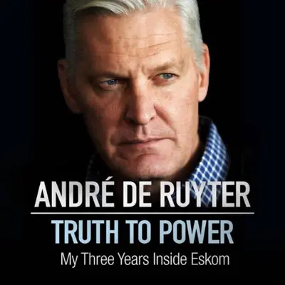 André de Ruyter: Truth to Power (AudiobookFormat, Penguin Random House South Africa)