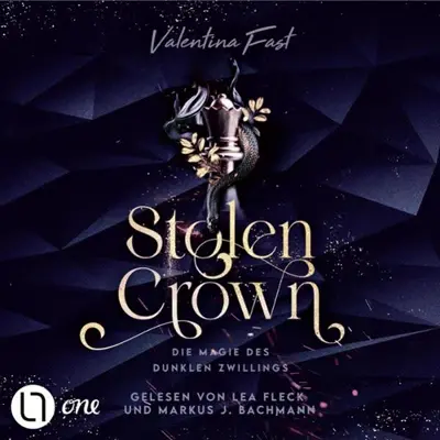 Valentina Fast: Stolen Crown - Die Magie des dunklen Zwillings (AudiobookFormat, German language, Lübbe Audio)