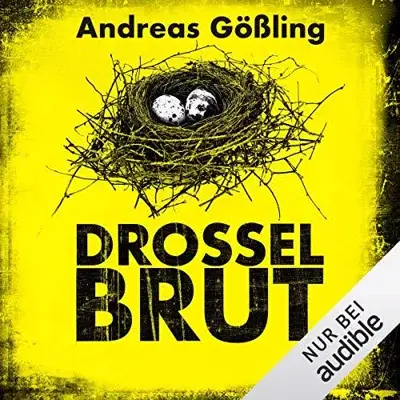 Andreas Gößling: Drosselbrut (AudiobookFormat)