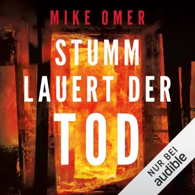 Mike Omer, Kerstin Fricke - Übersetzung: Stumm lauert der Tod (AudiobookFormat, German language, Amazon EU S.à r.l.)