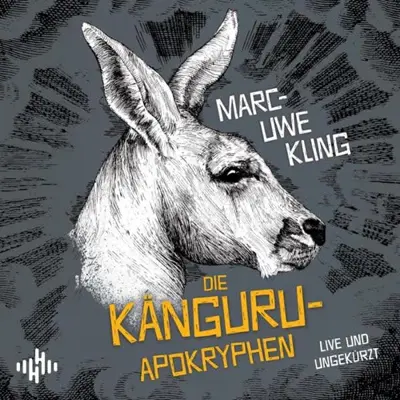 Marc-Uwe Kling: Die Känguru-Apokryphen (AudiobookFormat, German language, HörbucHHamburg HHV GmbH)