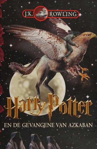 Joanne K. Rowling: Harry Potter en de Gevangene van Azkaban (Hardcover, Dutch language, 2002, Harmonie)