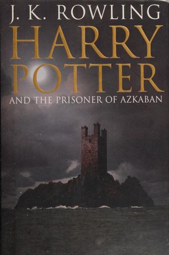 Joanne K. Rowling: Harry Potter and the Prisoner of Azkaban (Hardcover, 2004, Raincoast Books)