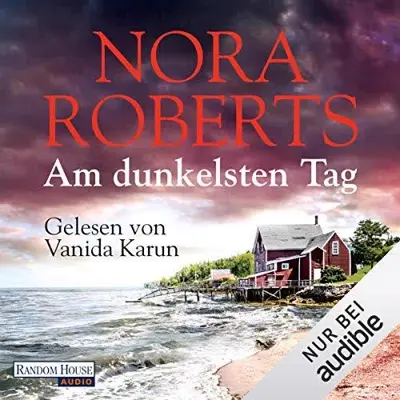 Nora Roberts: Am dunkelsten Tag (AudiobookFormat, German language, Random House Audio, Deutschland)