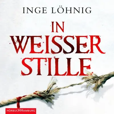 Inge Löhnig: In weißer Stille (AudiobookFormat, German language, HörbucHHamburg HHV GmbH)