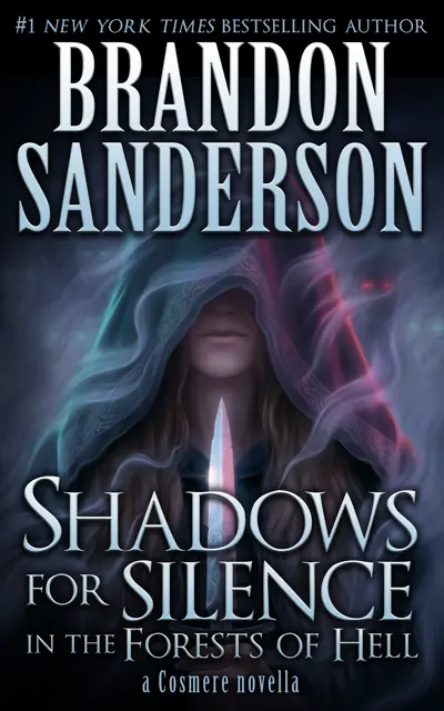 Brandon Sanderson: Shadows for Silence in the Forests of Hell (AudiobookFormat, en language, 2015, Dragonsteel Entertainment, LLC)