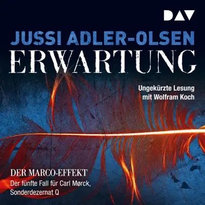 Jussi Adler-Olsen: Erwartung: Der Marco-Effekt (AudiobookFormat, German language, Der Audio Verlag)