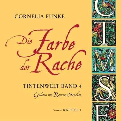 Cornelia Funke: Die Farbe der Rache. Tintenwelt 4.1 (AudiobookFormat)
