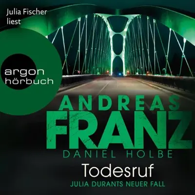 Daniel Holbe, Andreas Franz: Todesruf (AudiobookFormat, German language, Argon Verlag)