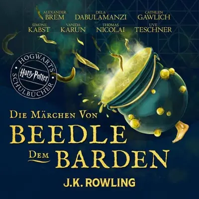 J.K. Rowling: Die Märchen von Beedle dem Barden (AudiobookFormat, German language, Pottermore Publishing)