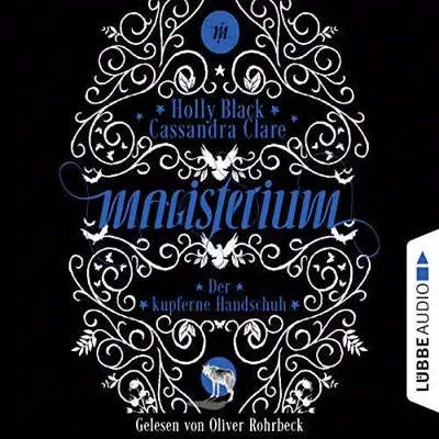 Holly Black, Cassandra Clare: Der kupferne Handschuh (AudiobookFormat, German language, Lübbe Audio)
