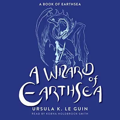 Ursula K. Le Guin: A Wizard of Earthsea (1968)