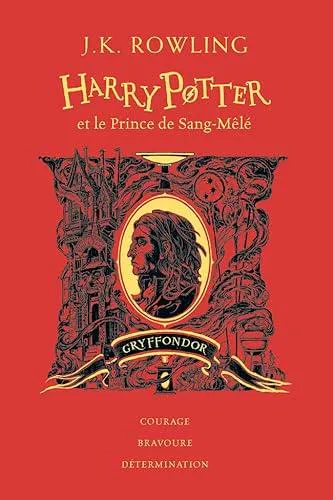 Joanne K. Rowling: Harry Potter et le Prince de Sang-Mêlé: Gryffondor (French language, 2023)