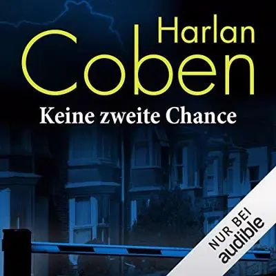 Harlan Coben: Keine zweite Chance (AudiobookFormat, German language, Audible Studios)