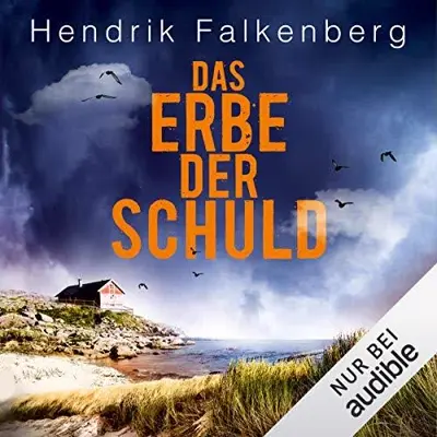 Hendrik Falkenberg: Das Erbe der Schuld (AudiobookFormat, German language, Audible Studios)