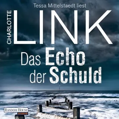 Charlotte Link: Das Echo der Schuld (AudiobookFormat, German language, Random House Audio, Deutschland)