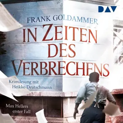 Frank Goldammer: In Zeiten des Verbrechens (AudiobookFormat, German language, Der Audio Verlag)