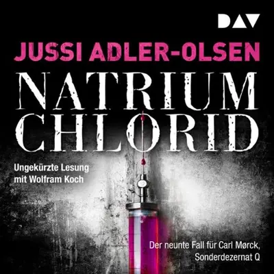 Jussi Adler-Olsen: Natrium Chlorid (AudiobookFormat, German language, Der Audio Verlag)