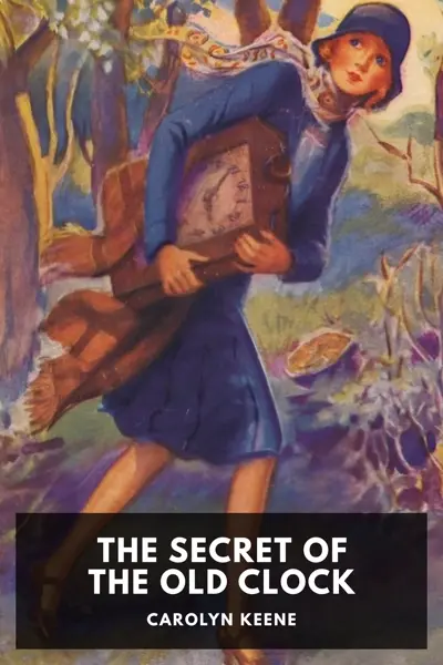 Carolyn Keene: The Secret of the Old Clock (AudiobookFormat, en-US language, 2026, Standard Ebooks)
