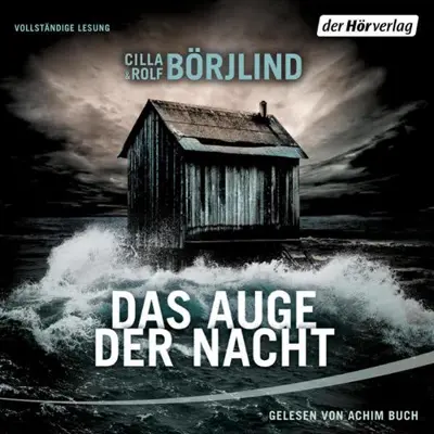 Cilla Börjlind, Rolf Börjlind, Susanne Dahmann - Übersetzer, Julia Gschwilm - Übersetzer: Das Auge der Nacht (AudiobookFormat, German language, Der Hörverlag)