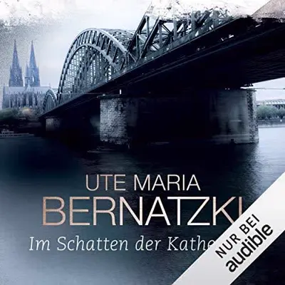 Ute Maria Bernatzki: Im Schatten der Kathedrale (AudiobookFormat)